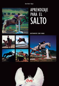 Title: Aprendizaje para el salto. Adiestramiento sobre barras, Author: Anne-Katrin Hagen