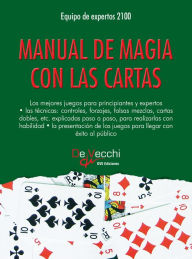Title: Manual de magia con las cartas, Author: Equipo de expertos 2100