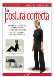 Title: La postura correcta, Author: Valeria Gattoronchieri