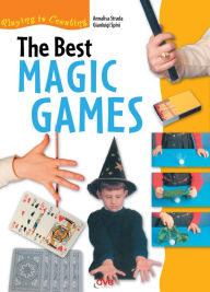 Title: The Best Magic Games, Author: Annalisa Strada