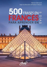 Title: 500 frases de francés para aprender en 5 días, Author: Marion Bernard