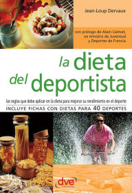 Title: La dieta del deportista, Author: Jean-Loup Dervaux