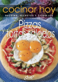 Title: Pizzas y tortas saladas, Author: Cocinar Hoy