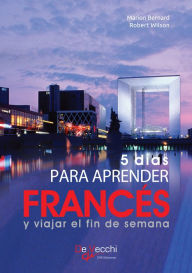 Title: 5 días para aprender Francés, Author: Marion Bernard