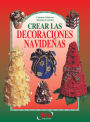 Crear las decoraciones navideñas