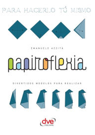 Title: Papiroflexia, Author: Emanuele Azzità