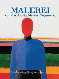 Title: Malerei Von der Antike bis zur Gegenwart, Author: Klaus Carl H.
