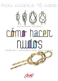 Title: Como Hacer Nudos, Author: Alessandro Salmeri