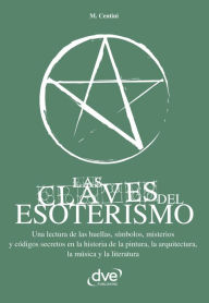 Title: Las Claves del Esoterismo, Author: M. Centini