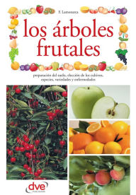 Title: Los árboles frutales, Author: F. Lamonarca