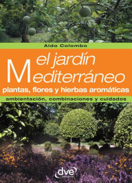 Title: El jardín mediterráneo, Author: Aldo Colombo