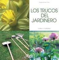 Title: LOS TRUCOS DEL JARDINERO, Author: Magda Sunyer Vives