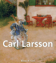 Title: Carl Larsson, Author: Klaus H. Carl