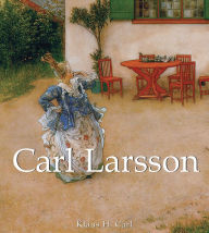 Title: Carl Larsson, Author: Klaus H. Carl