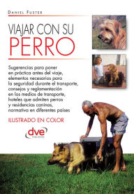 Title: Viajar con su perro, Author: Daniel Fuster Batallé