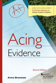 Title: Acing Evidence, Author: Aviva Orenstein