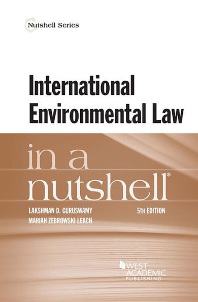 International Environmental Law in a Nutshell / Edition 5