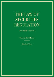 Title: The Law of Securities Regulation, Author: Thomas Hazen