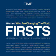 Title: Firsts: Women Who Are Changing the World, Author: The Editors of TIME