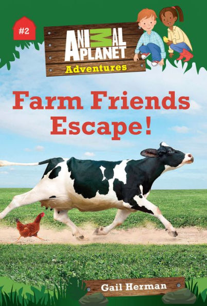 Animal Planet Chapter Books: Farm Friends Escape