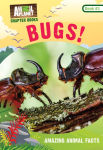 Alternative view 1 of Bugs! (Animal Planet Chapter Books #3)