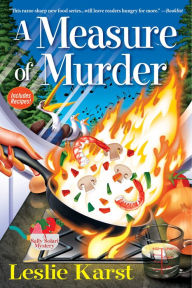 Title: A Measure of Murder (Sally Solari Series #2), Author: Leslie Karst