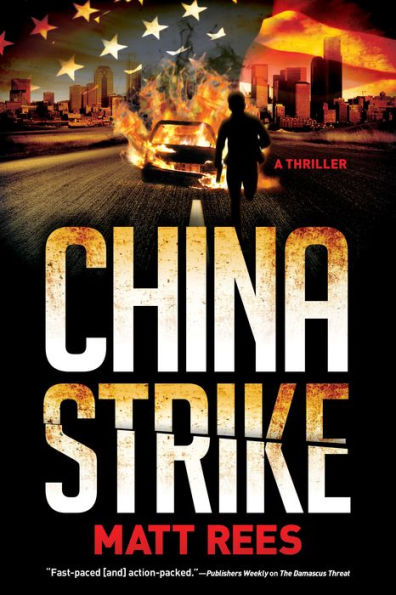 China Strike: An ICE Thriller