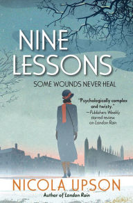 Title: Nine Lessons (Josephine Tey Series #7), Author: Nicola Upson