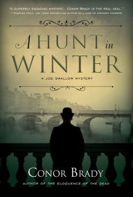 Title: A Hunt in Winter: A Joe Swallow Mystery, Author: Conor Brady