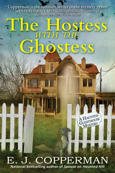 The Hostess With the Ghostess (Haunted Guesthouse Series #9)
