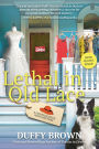 Lethal in Old Lace (Consignment Shop Mystery Series #5)