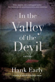 Title: In the Valley of the Devil: An Earl Marcus Mystery, Author: Hank Early