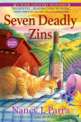 Seven Deadly Zins: A Wine Country Mystery