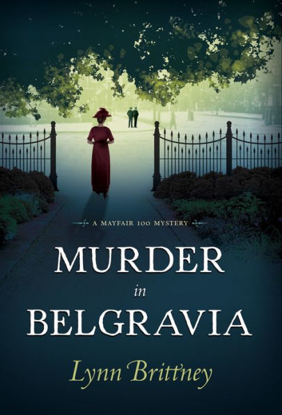 Murder in Belgravia: A Mayfair 100 Mystery by Lynn Brittney, Hardcover ...