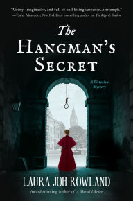 Title: The Hangman's Secret (Sarah Bain Series #3), Author: Laura Joh Rowland