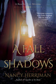 Title: A Fall of Shadows: A Bess Ellyott Mystery, Author: Nancy Herriman