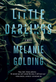 Title: Little Darlings, Author: Melanie Golding