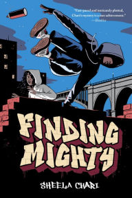 Title: Finding Mighty, Author: Sheela Chari