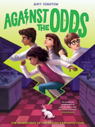 Title: Against the Odds (The Odds Series #2), Author: Amy Ignatow