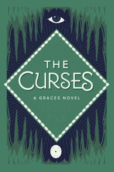 The Curses: A Graces Novel