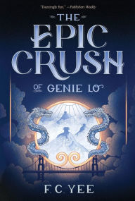 Title: The Epic Crush of Genie Lo, Author: Buffalo Creek String Band