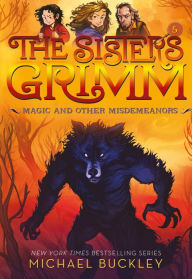 Title: Magic and Other Misdemeanors (Sisters Grimm Series #5) (10th Anniversary Edition), Author: Michael Buckley