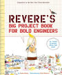 Rosie Revere's Big Project Book for Bold Engineers