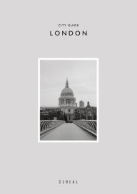 Title: Cereal City Guide: London, Author: Rosa Park