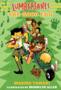 The Good Egg (Lumberjanes Novel #3)