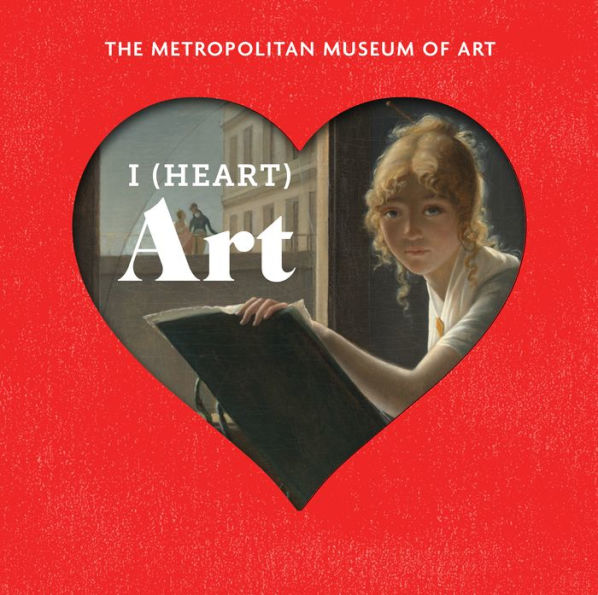 I (Heart) Art: Work We Love from The Metropolitan Museum of Art