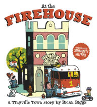 Title: At the Firehouse (A Tinyville Town Book), Author: Brian Biggs