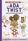 Ada Twist and the Perilous Pants (The Questioneers Series #2)