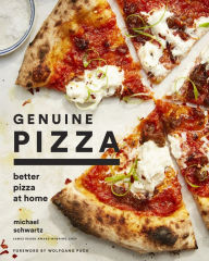 Title: Genuine Pizza: Better Pizza at Home, Author: Michael Schwartz