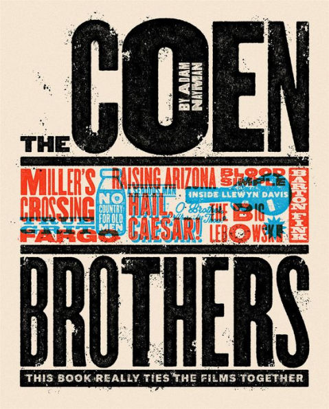 The Coen Brothers (Text-only Edition): This Book Really Ties the Films Together